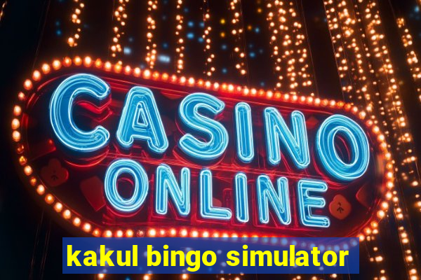 kakul bingo simulator